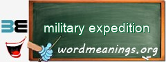 WordMeaning blackboard for military expedition